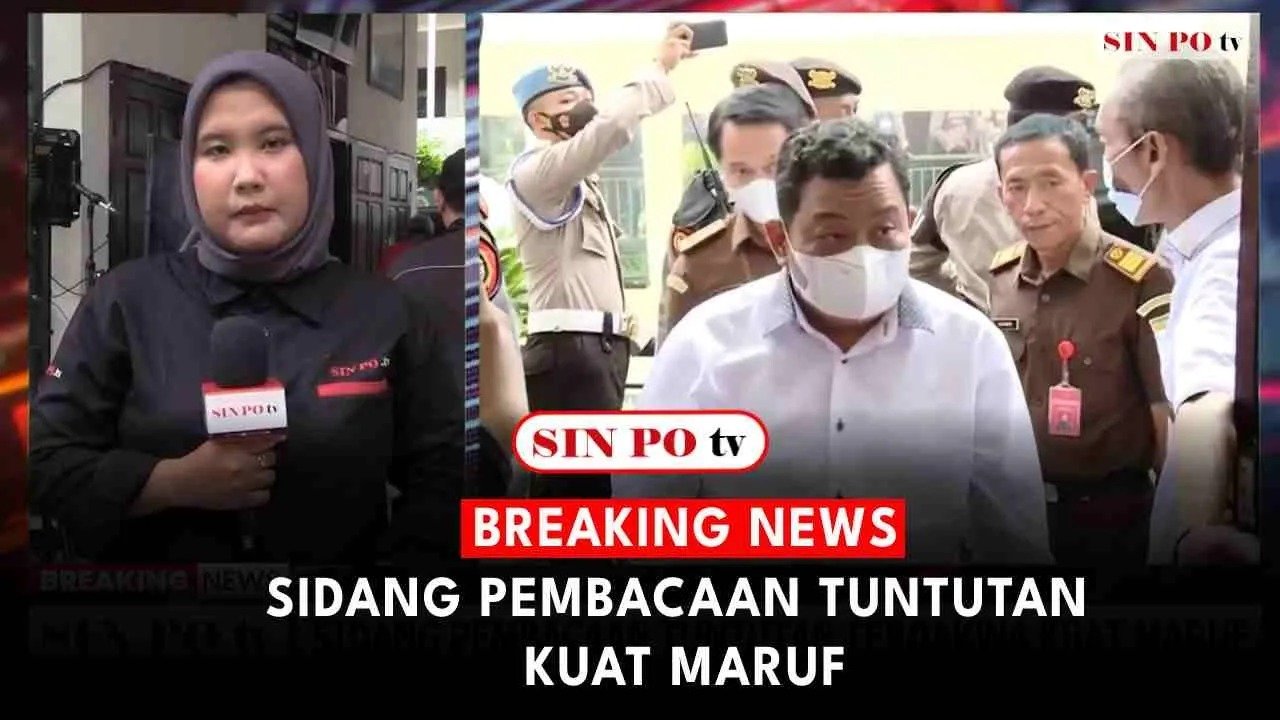 BREAKING NEWS : Sidang Pembacaan Tuntutan Kuat Maruf