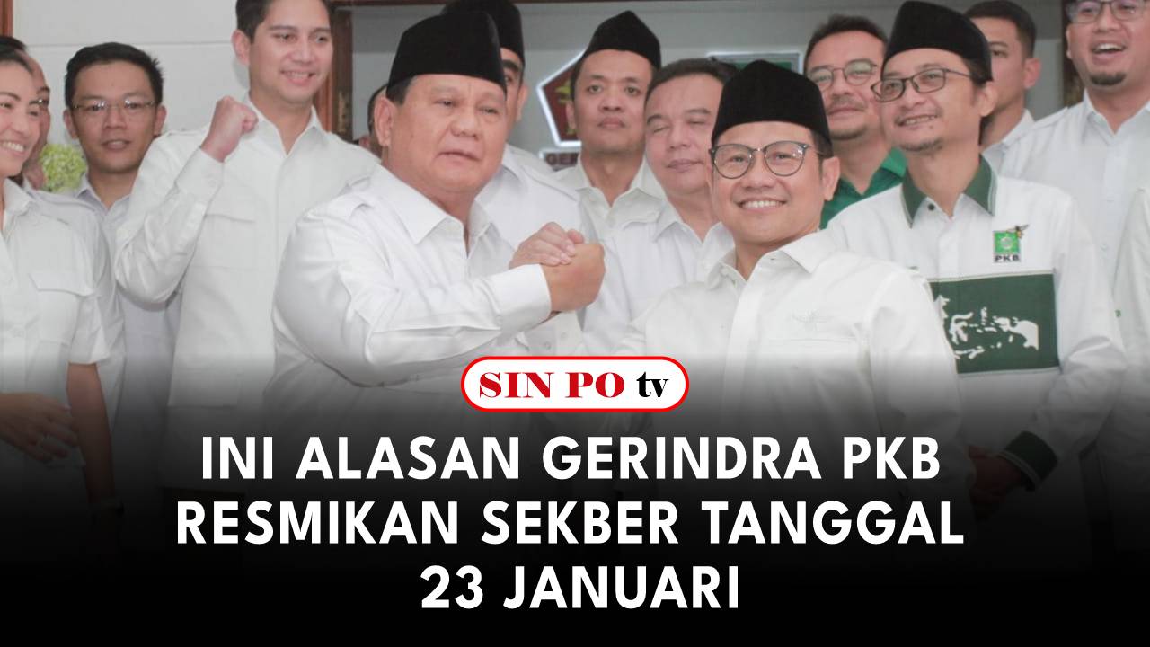 Ini Alasan Gerindra PKB Resmikan Sekber Tanggal 23 Januari