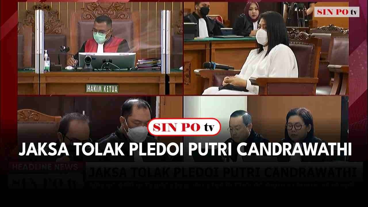 Jaksa Tolak Pledoi Putri Candrawathi