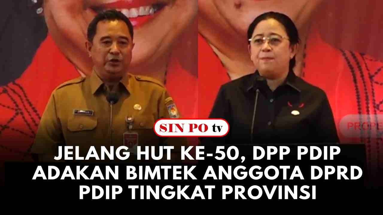 Jelang HUT Ke-50, DPP PDIP Adakan Bimtek Anggota DPRD PDIP Tingkat Provinsi