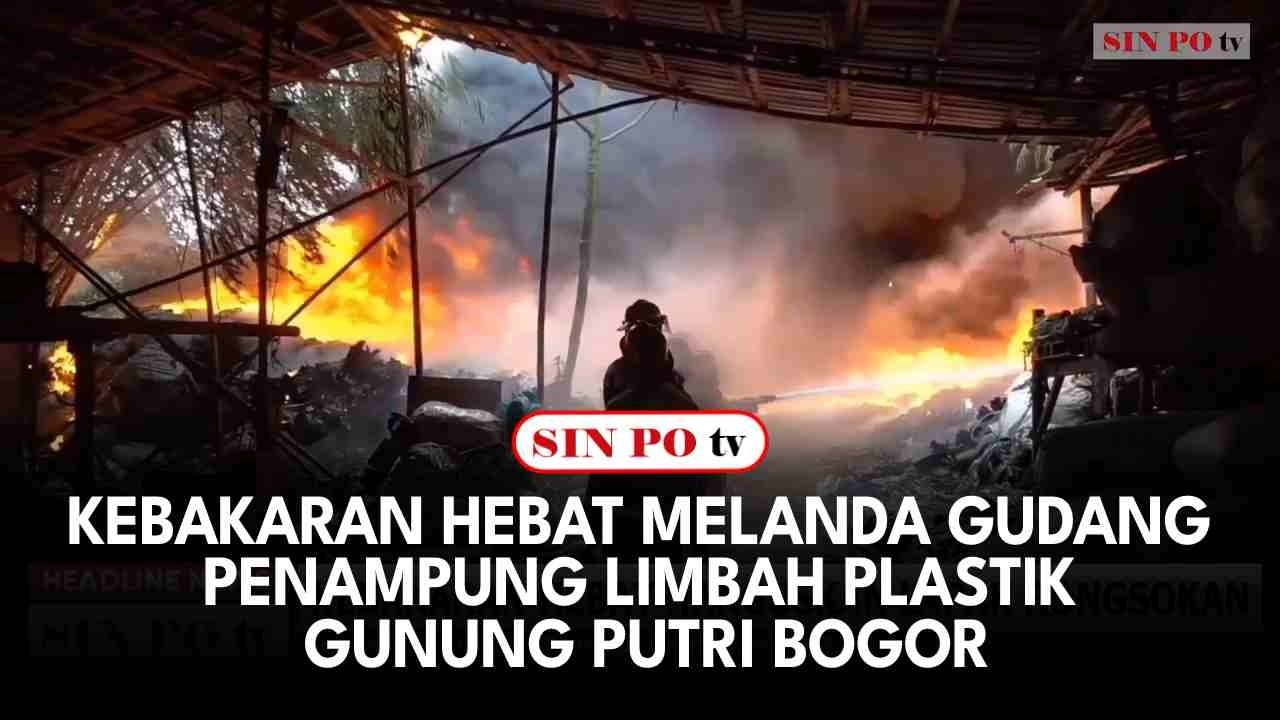 Kebakaran Hebat Melanda Gudang Penampung Limbah Plastik Gunung Putri Bogor