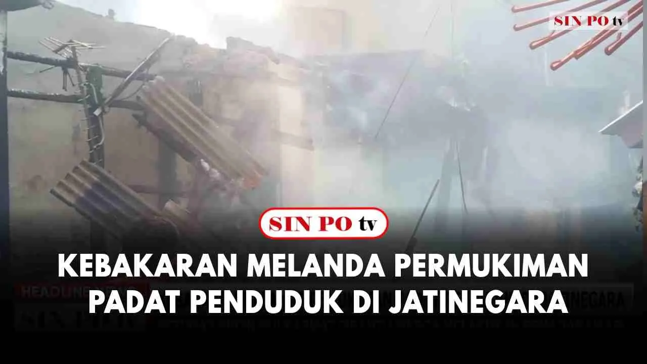 Kebakaran Melanda Permukiman Padat Penduduk Di Jatinegara