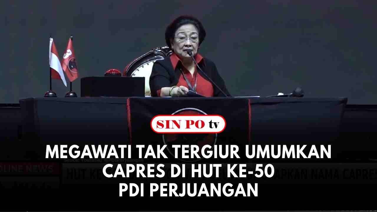 Megawati Tak Tergiur Umumkan Capres Di HUT Ke-50 PDI Perjuangan