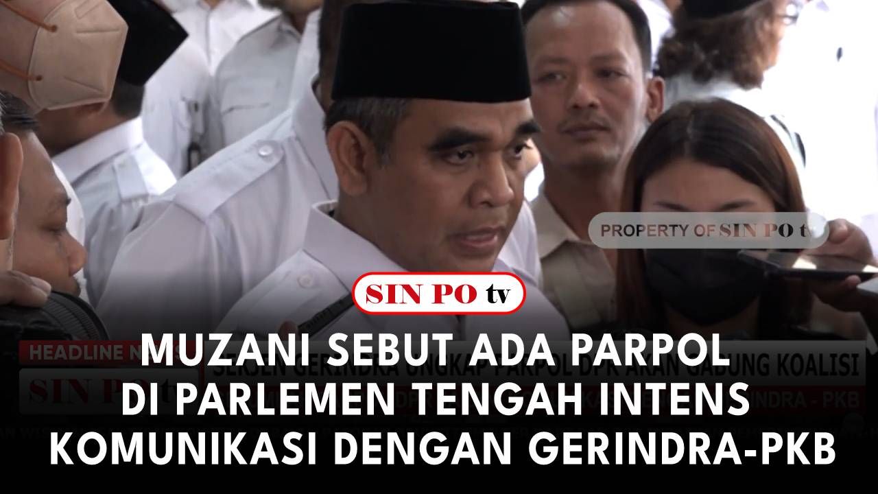 Muzani Sebut Ada Parpol Di Parlemen Tengah Intens Komunikasi Dengan Gerindra PKB