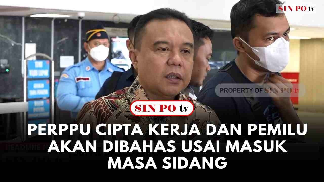 Perppu Cipta Kerja Dan Pemilu Akan Dibahas Usai Masuk Masa Sidang