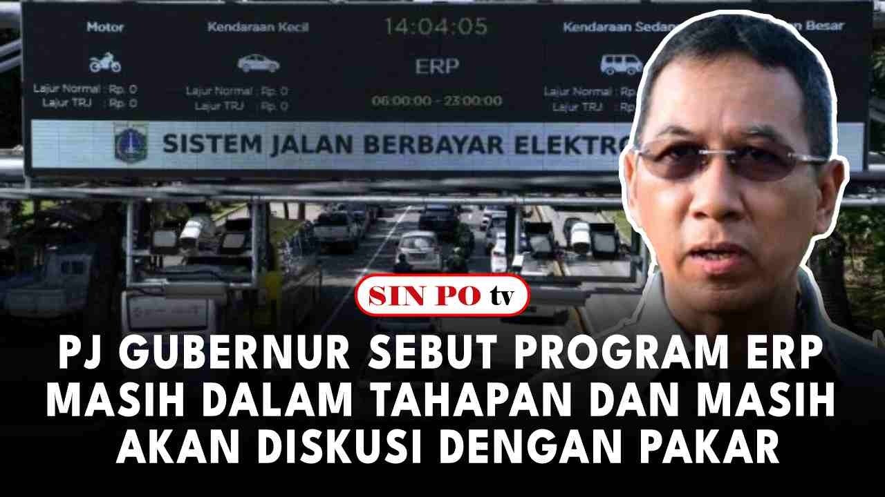 Pj Gubernur Sebut Program ERP Masih dalam Tahapan Dan Masih Akan Diskusi Dengan Pakar