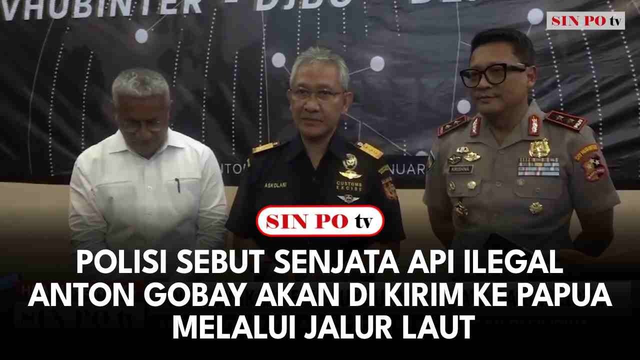 Polisi Sebut Senjata Api Ilegal Anton Gobay Akan Di Kirim Ke Papua Melalui Jalur Laut