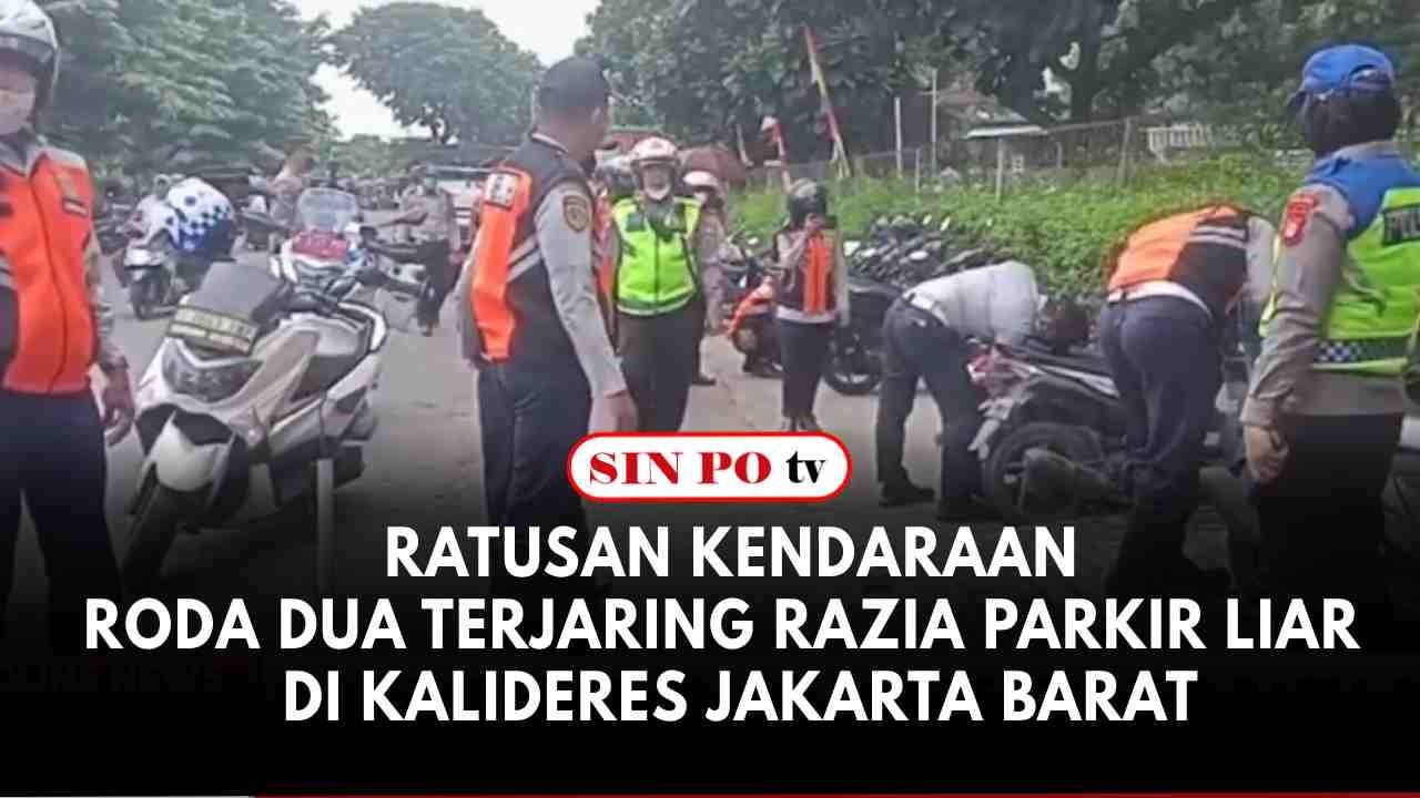 Ratusan Kendaraan Roda Dua Terjaring Razia Parkir Liar  Di Kalideres Jakarta Barat