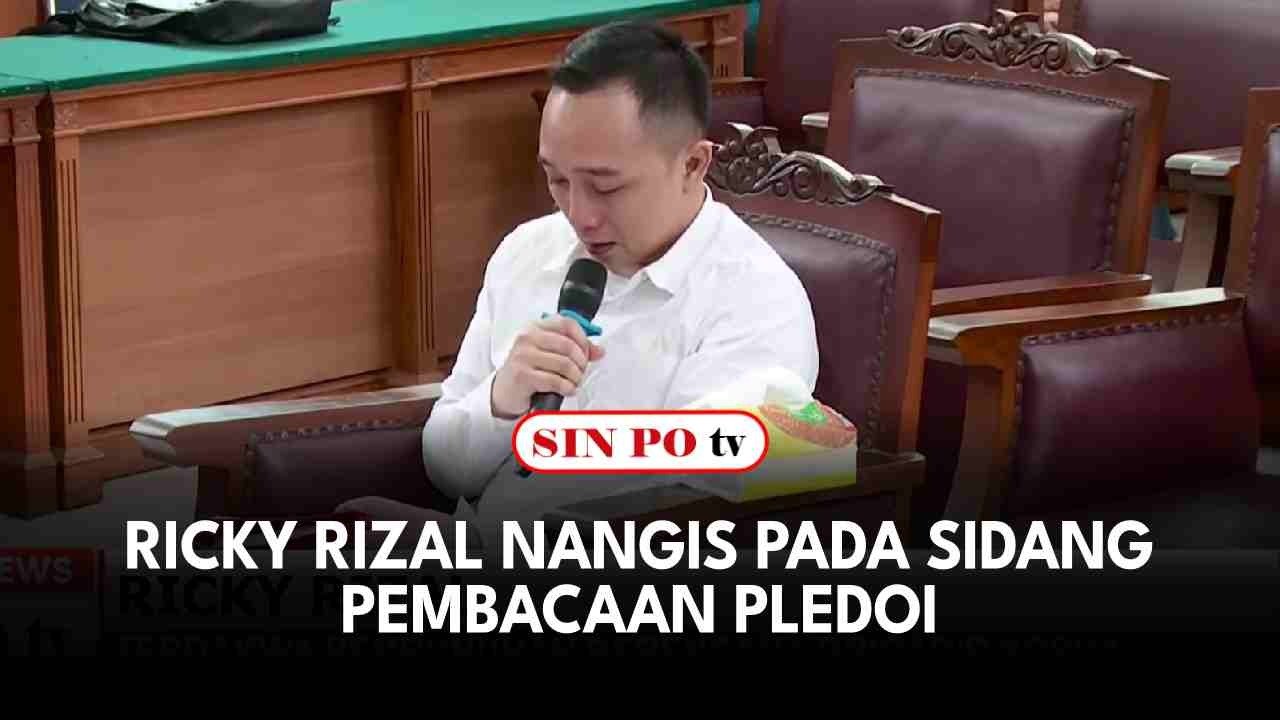 Ricky Rizal Nangis Pada Sidang Pembacaan Pledoi