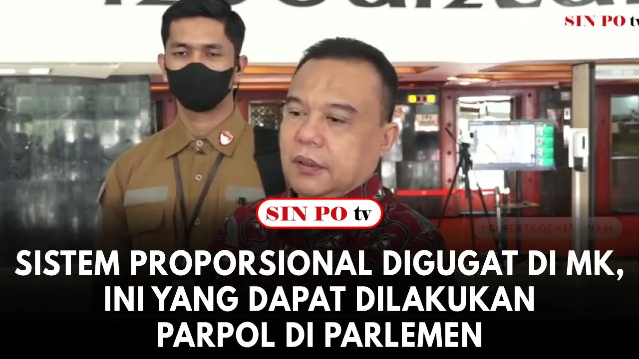 Sistem Proporsional Digugat Di MK, Ini yang dapat dilakukan Parpol Di Parlemen