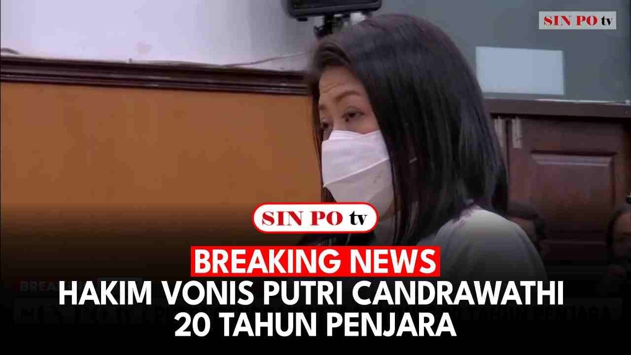 BREAKING NEWS - Hakim Vonis Putri Candrawathi 20 Tahun Penjara