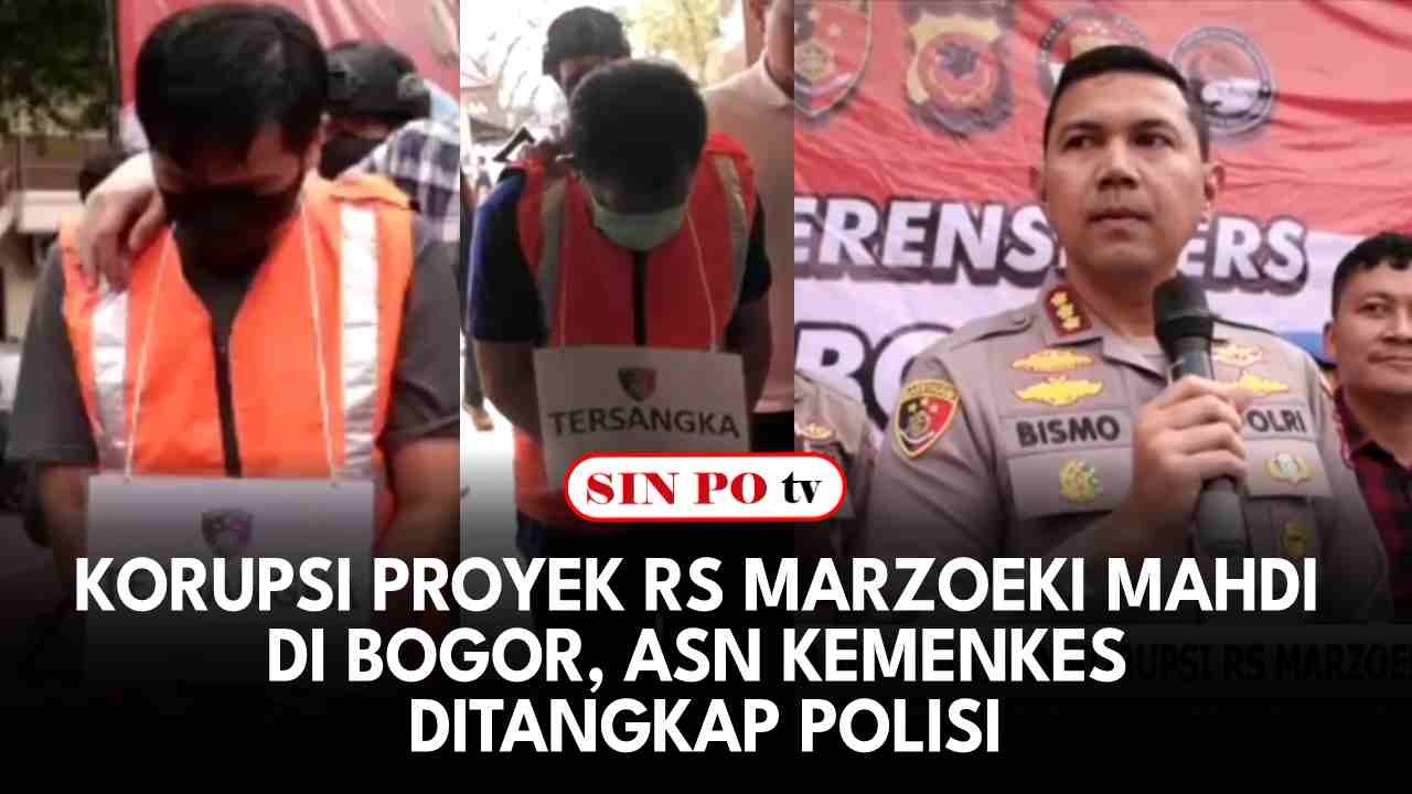 Korupsi Proyek RS Marzoeki Mahdi Di Bogor, ASN Kemenkes Ditangkap Polisi