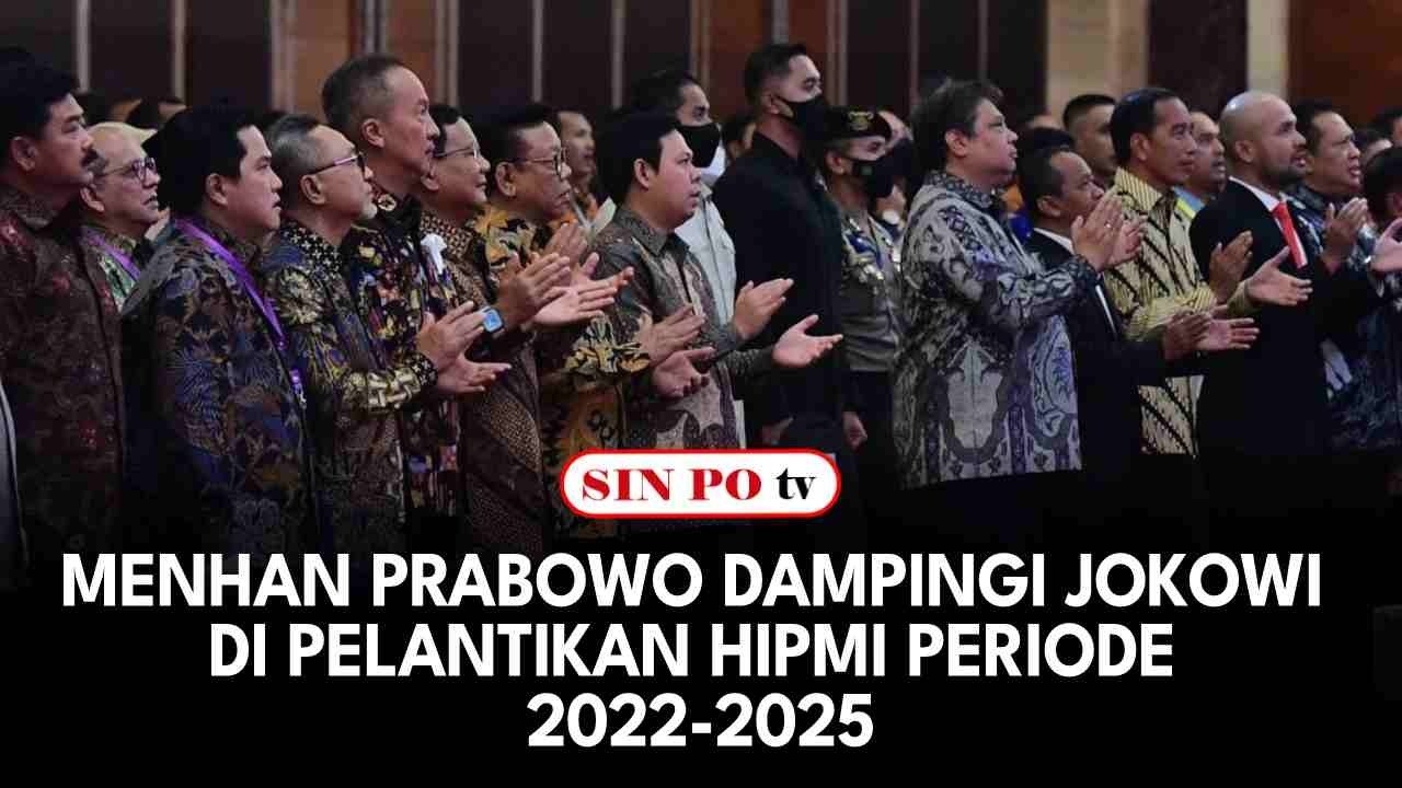 Menhan Prabowo Dampingi Jokowi di Pelantikan HIPMI Periode 2022-2025