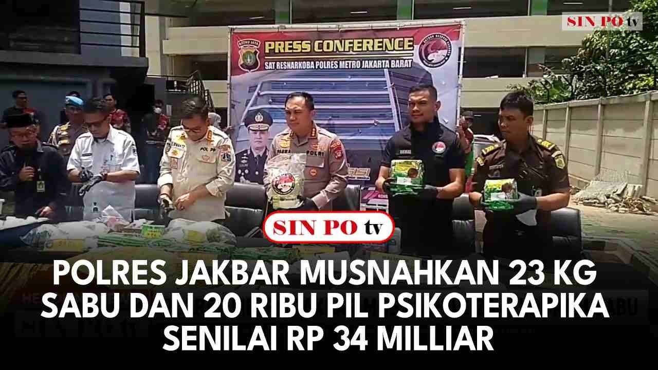 Polres Jakbar Musnahkan 23 Kg Sabu Dan 20 Ribu Pil Psikoterapika Senilai Rp 34 Milliar