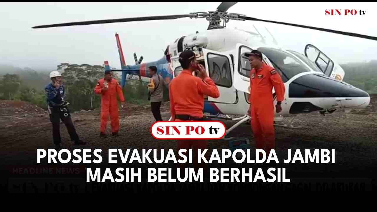 Proses Evakuasi Kapolda Jambi Masih Belum Berhasil