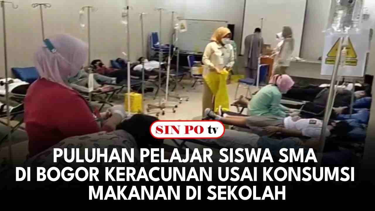 Puluhan Pelajar Siswa SMA Di Bogor Keracunan Usai Konsumsi Makanan Di Sekolah