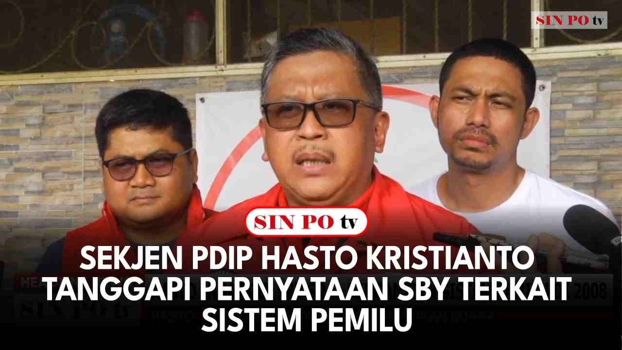 Sekjen Pdip Hasto Kristianto Tanggapi Pernyataan SBY Terkait Sistem Pemilu