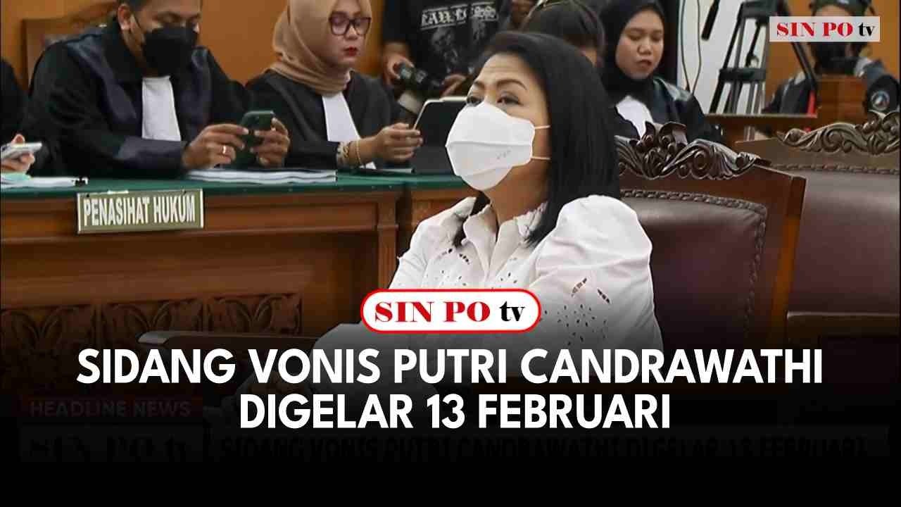 Sidang Vonis Putri Candrawathi Digelar 13 Februari