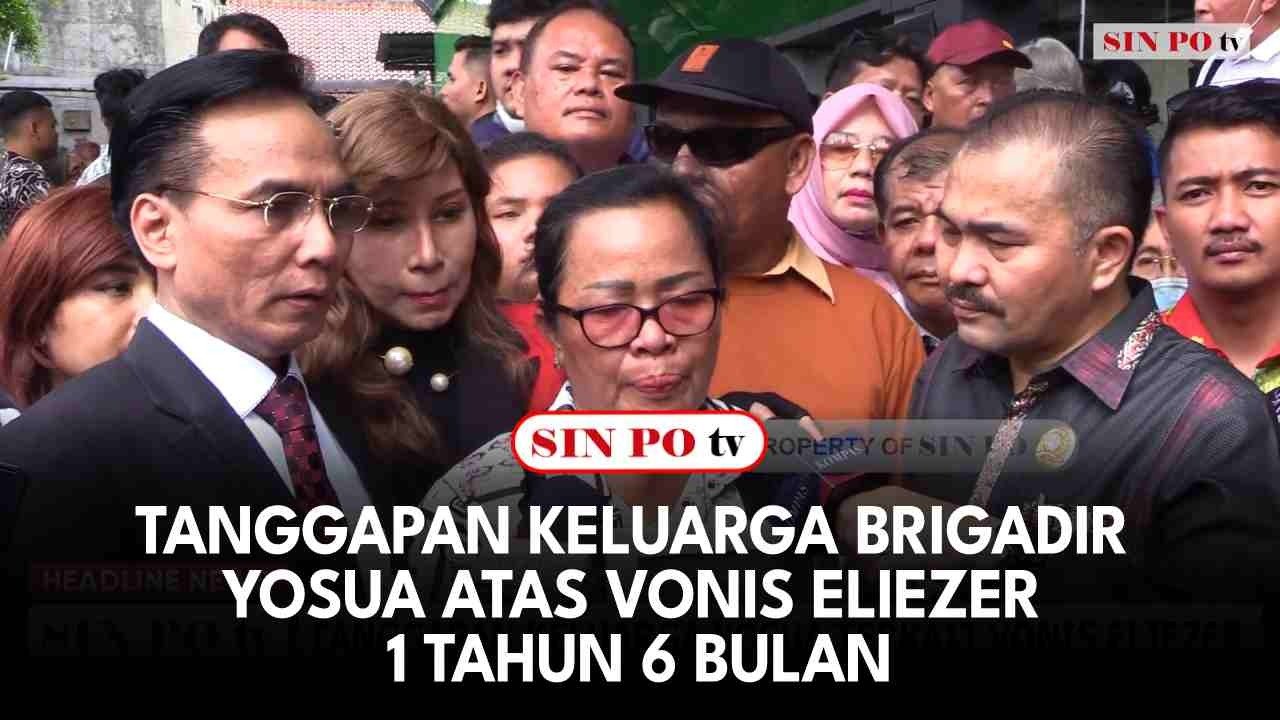 Tanggapan Keluarga Brigadir Yosua Atas Vonis Eliezer 1 Tahun 6 Bulan