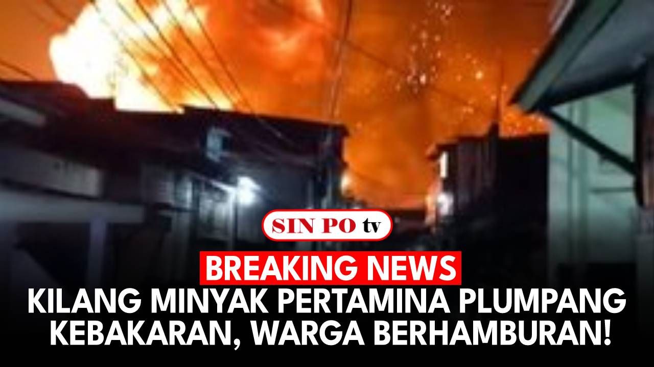 BREAKING NEWS - Kilang Minyak Pertamina Plumpang Kebakaran, Warga Berhamburan!