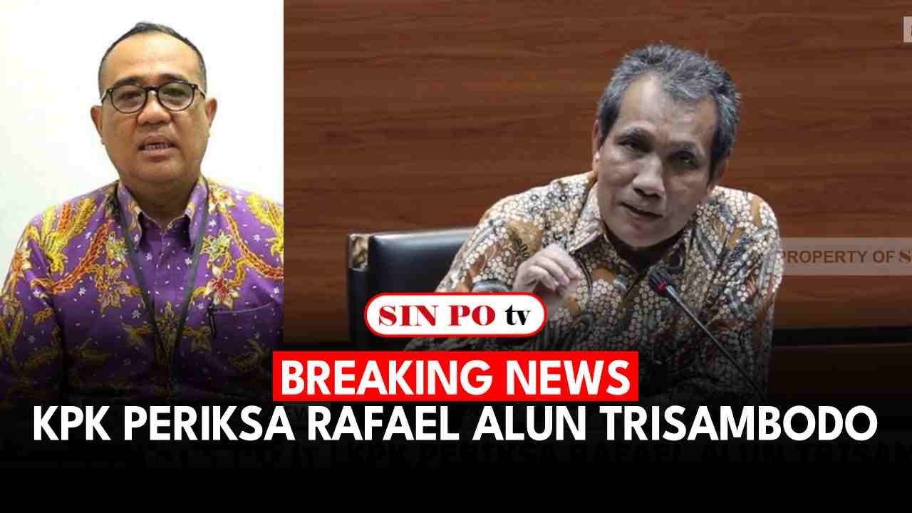 BREAKING NEWS  - KPK Periksa Rafael Alun Trisambodo