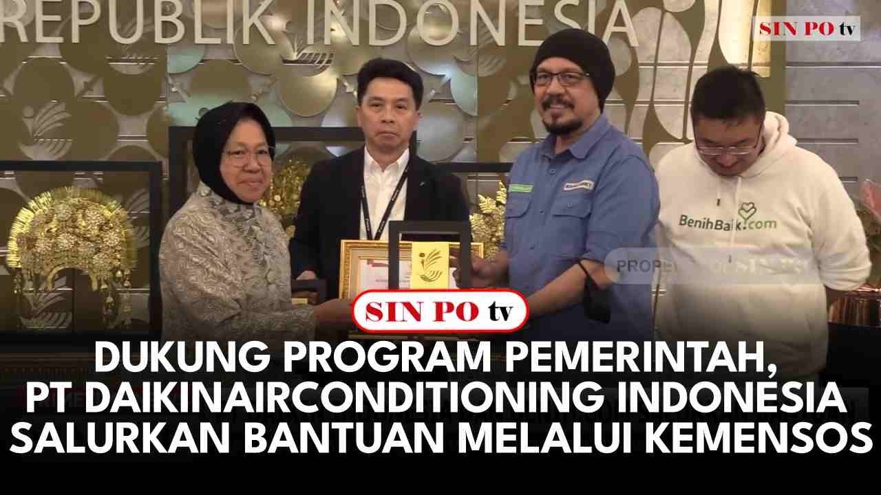 Dukung Program Pemerintah, PT Daikin Airconditioning Indonesia Salurkan Bantuan Melalui Kemensos