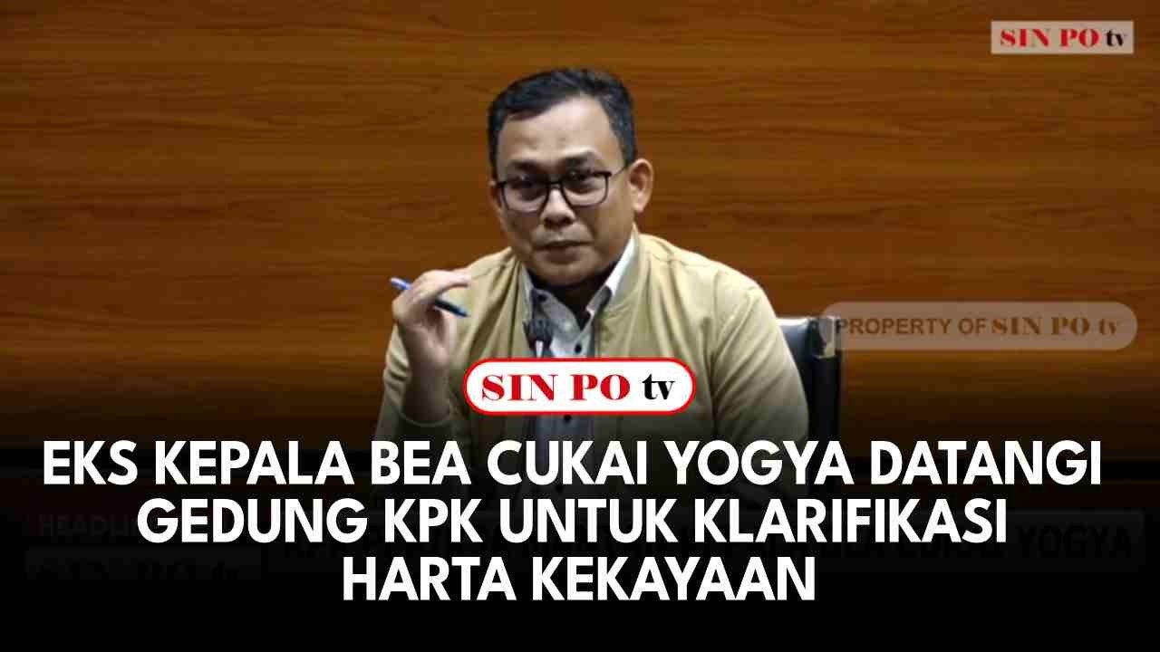 Eks Kepala Bea Cukai Yogya Datangi Gedung KPK Untuk Klarifikasi Harta Kekayaan