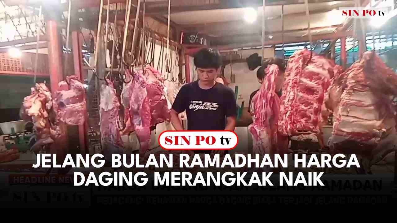 Jelang Bulan Ramadhan Harga Daging Merangkak Naik