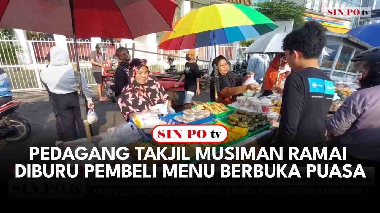 Pedagang Takjil Musiman Ramai Diburu Pembeli Menu Berbuka Puasa