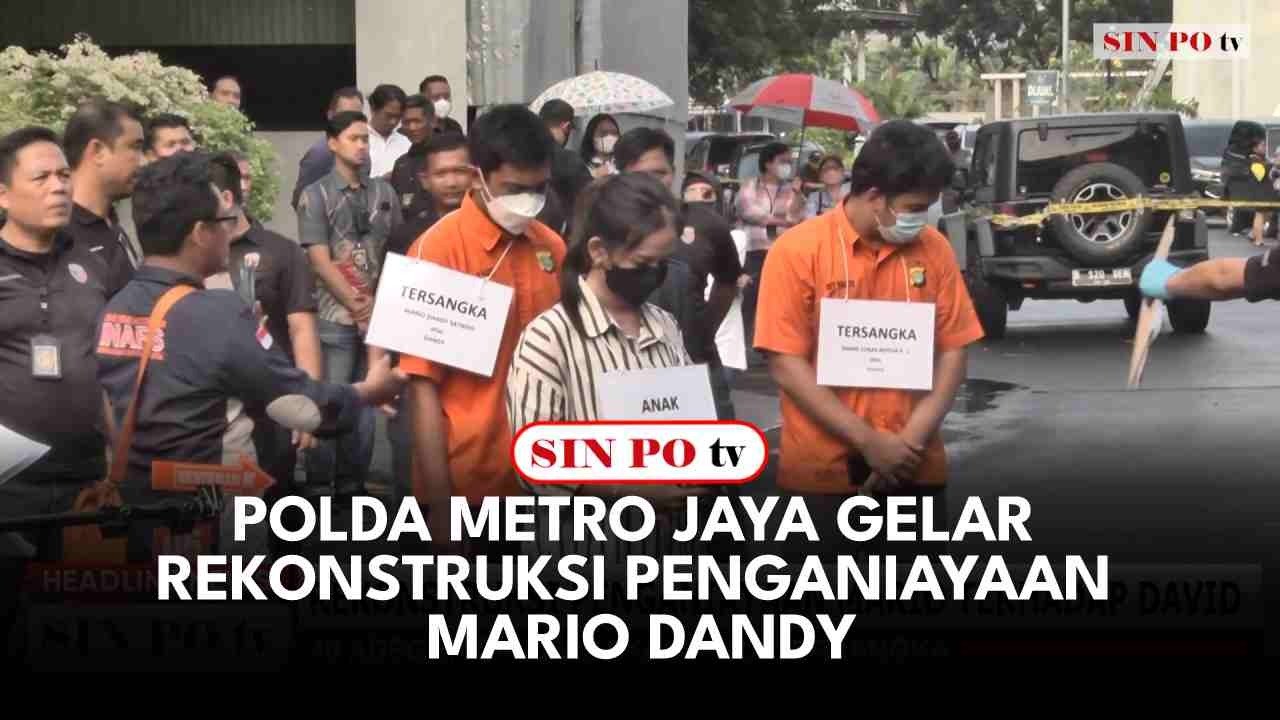 Polda Metro Jaya Gelar Rekonstruksi Penganiayaan Mario Dandy