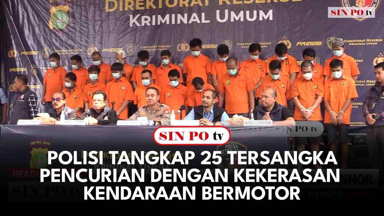 Polisi Tangkap 25 Tersangka Pencurian Dengan Kekerasan Kendaraan Bermotor