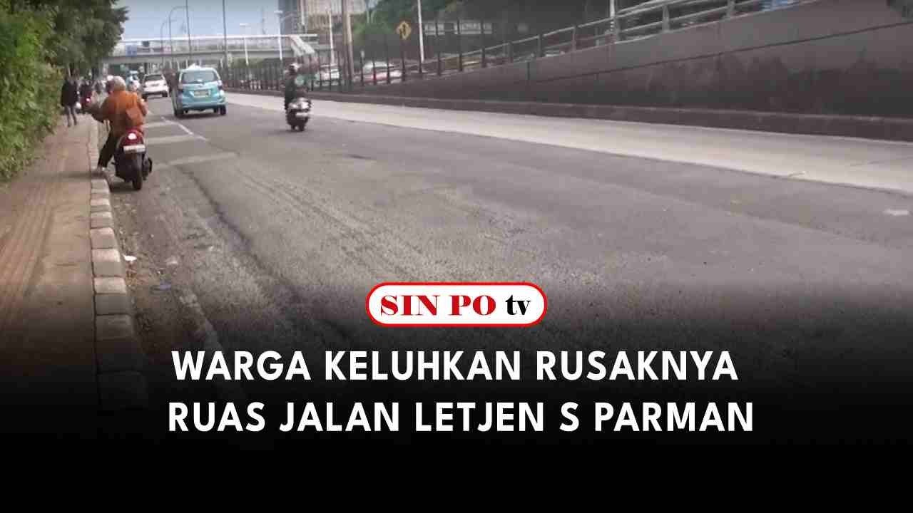 Warga Keluhkan Rusaknya Ruas Jalan Letjen S Parman