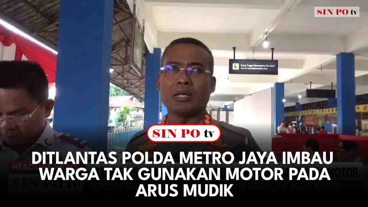 Ditlantas Polda Metro Jaya Imbau Warga Tak Gunakan Motor Pada Arus Mudik