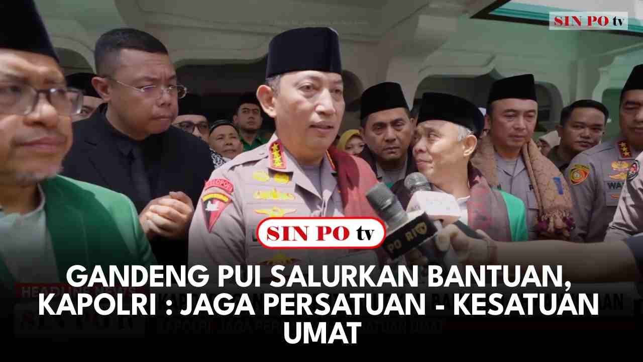 Gandeng PUI Salurkan Bantuan, Kapolri : Jaga Persatuan - Kesatuan Umat