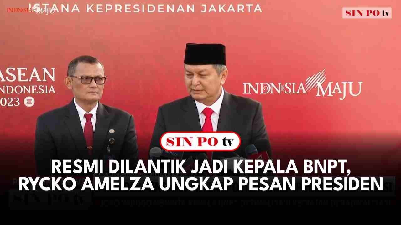 Resmi Dilantik Jadi Kepala BNPT, Rycko Amelza Ungkap Pesan Presiden