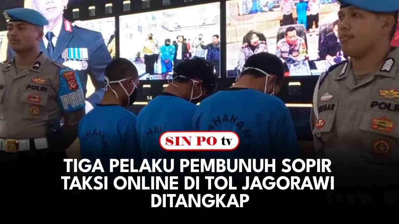 Tiga Pelaku Pembunuh Sopir Taksi Online Di Tol Jagorawi Ditangkap