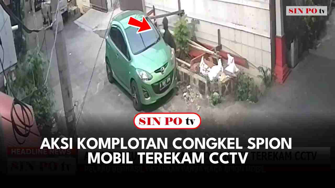 Aksi Komplotan Congkel Spion Mobil Di Tanjungduren Terekam CCTV