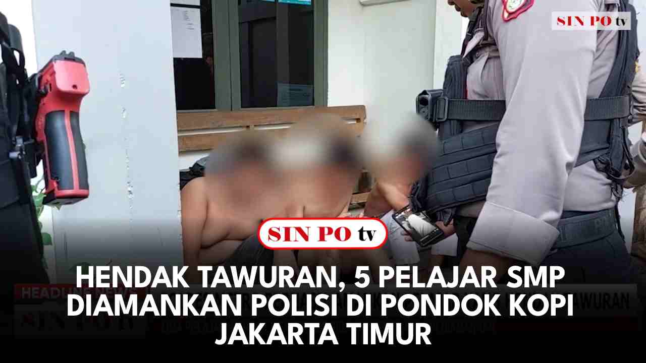 5 Pelajar SMP Diamankan Polisi Di Pondok Kopi Jakarta Timur