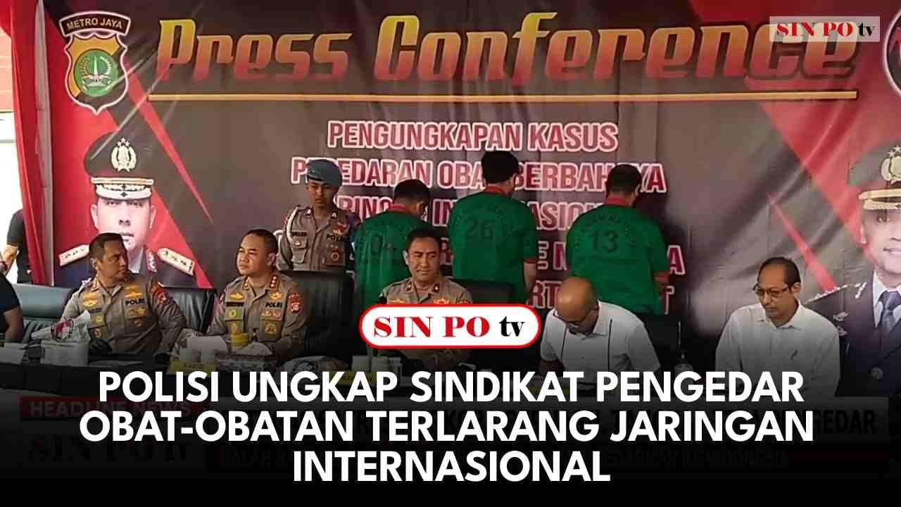 Polisi Ungkap Sindikat Pengedar Obat-Obatan Terlarang Jaringan Internasional