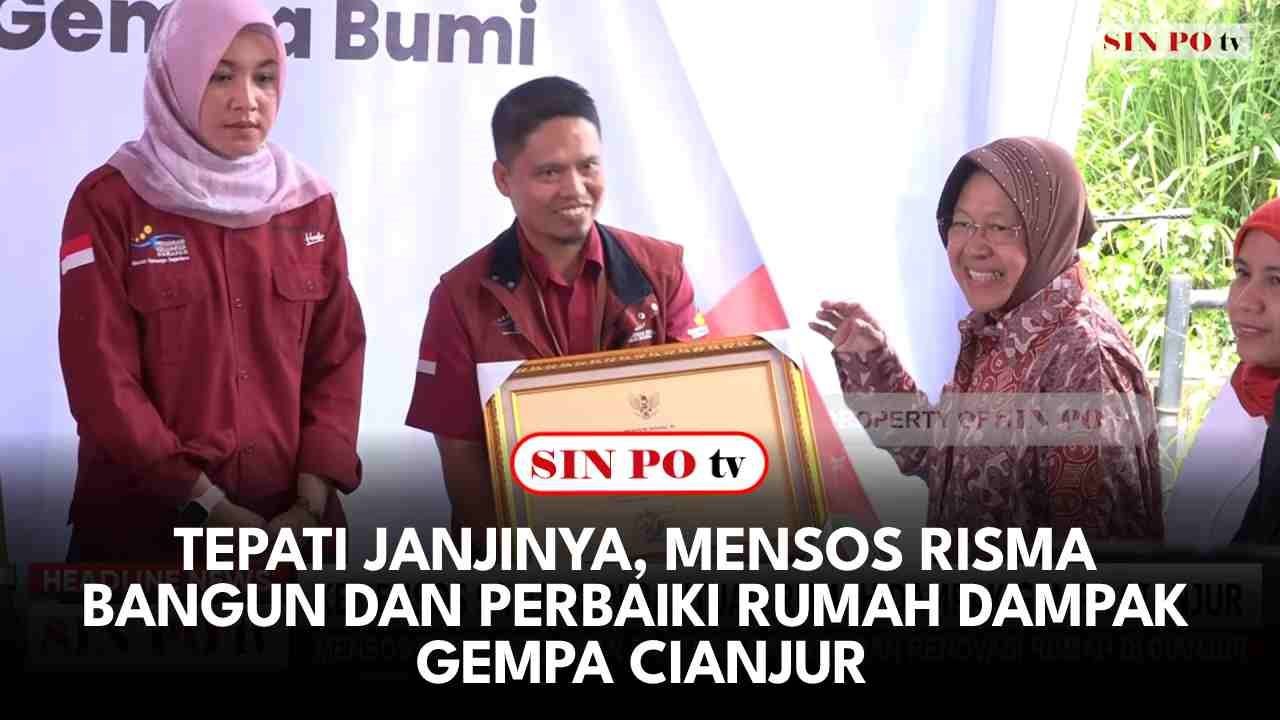 Tepati Janjinya, Mensos Risma Bangun dan Perbaiki Rumah Dampak Gempa Cianjur