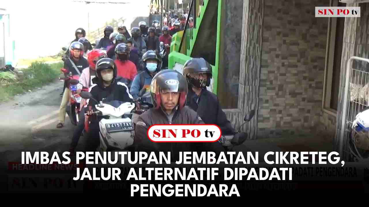 Imbas Penutupan Jembatan Cikreteg, Jalur Alternatif Dipadati Pengendara