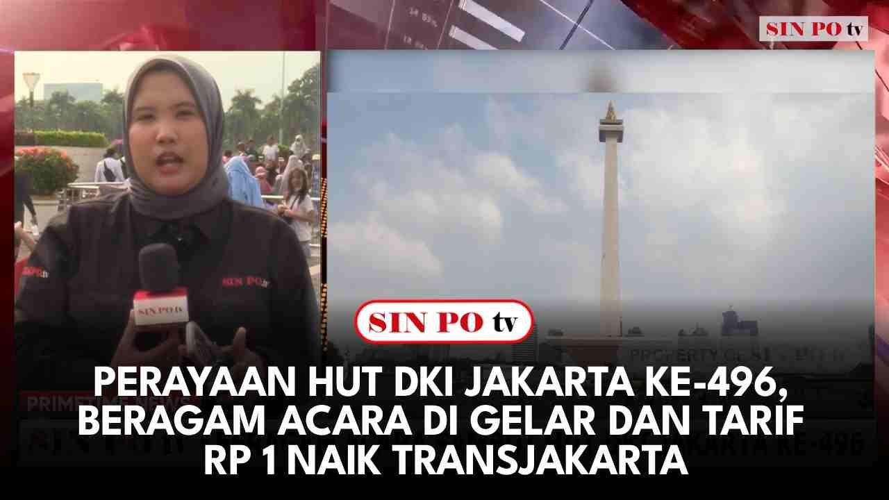 Perayaan HUT DKI Jakarta Ke-496, Beragam Acara Di gelar Dan Tarif Rp 1 Naik Transjakarta