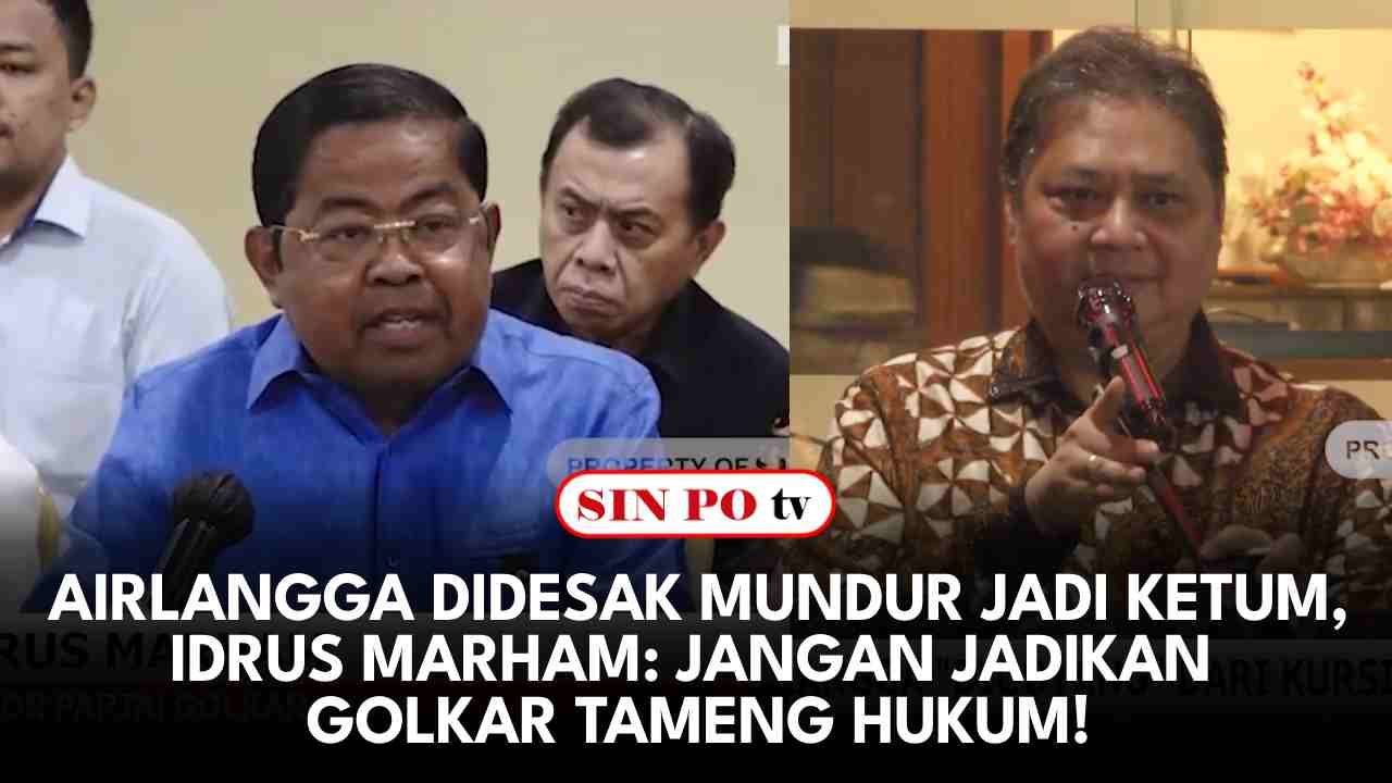 Airlangga Didesak Mundur Jadi Ketum, Idrus Marham: Jangan Jadikan Golkar Tameng Hukum!