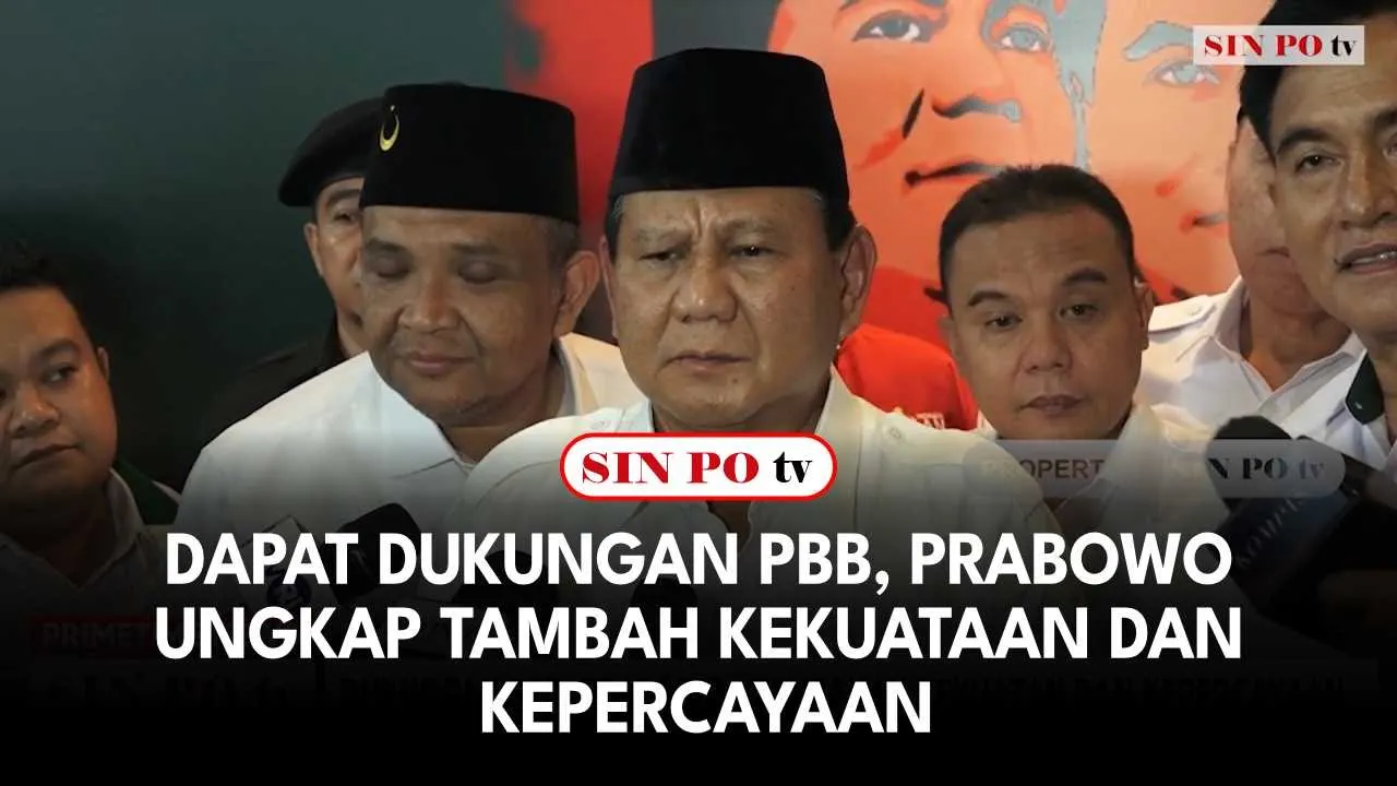 Dapat Dukungan PBB, Prabowo Ungkap Tambah Kekuataan Dan Kepercayaan