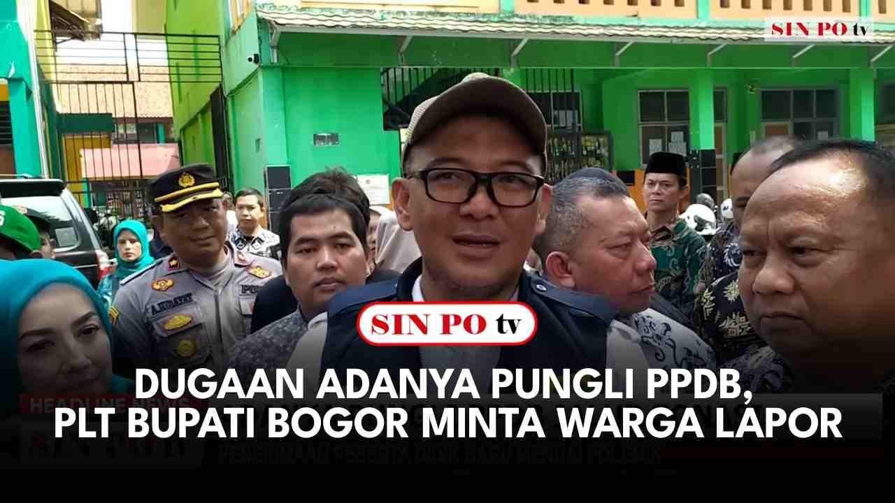 Dugaan Adanya Pungli PPDB, PLT Bupati Bogor Minta Warga Lapor