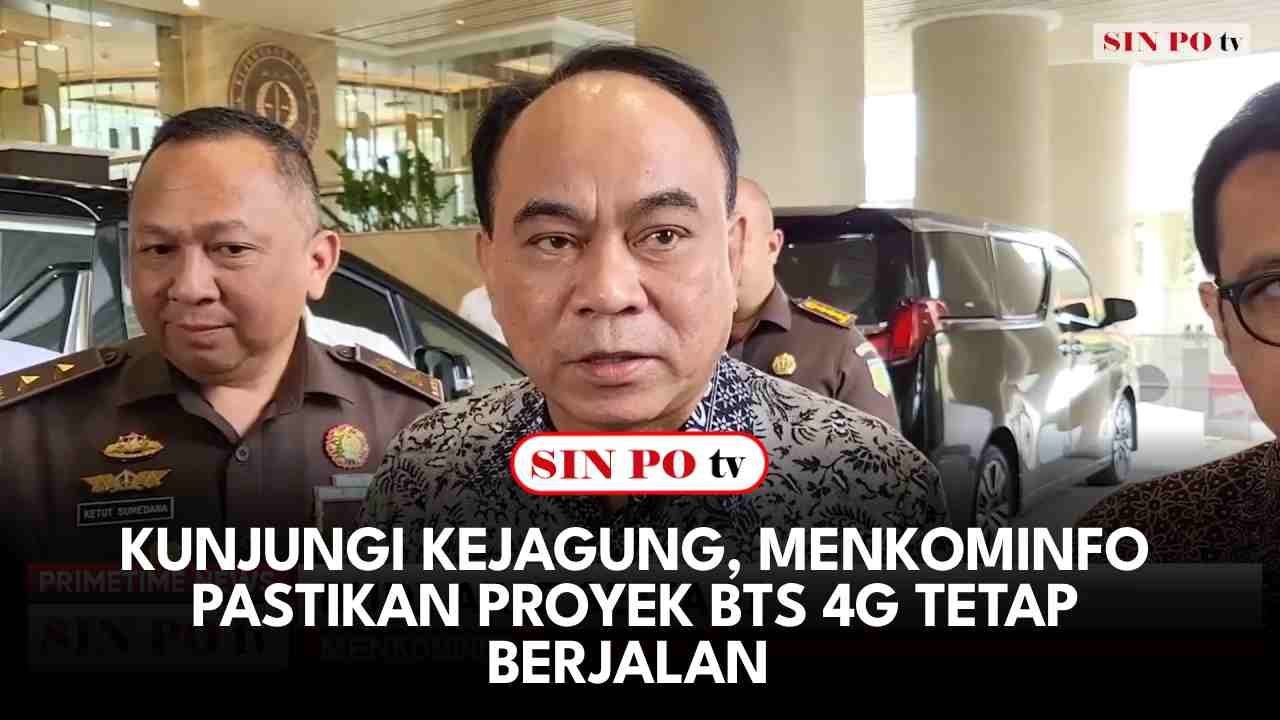 Kunjungi Kejagung, Menkominfo Pastikan Proyek BTS 4G Tetap Berjalan