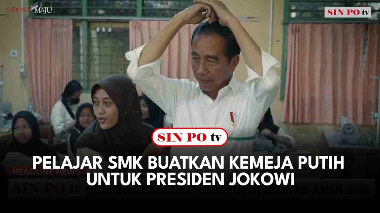 Pelajar SMK Buatkan Kemeja Putih Untuk Presiden Jokowi