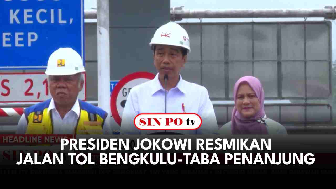 Presiden Jokowi Resmikan Jalan Tol Bengkulu-Taba Penanjung