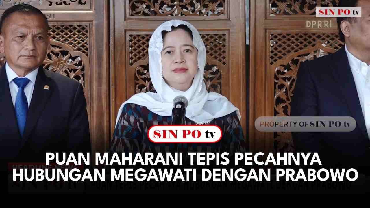 Puan Maharani Tepis Pecahnya Hubungan Megawati Dengan Prabowo