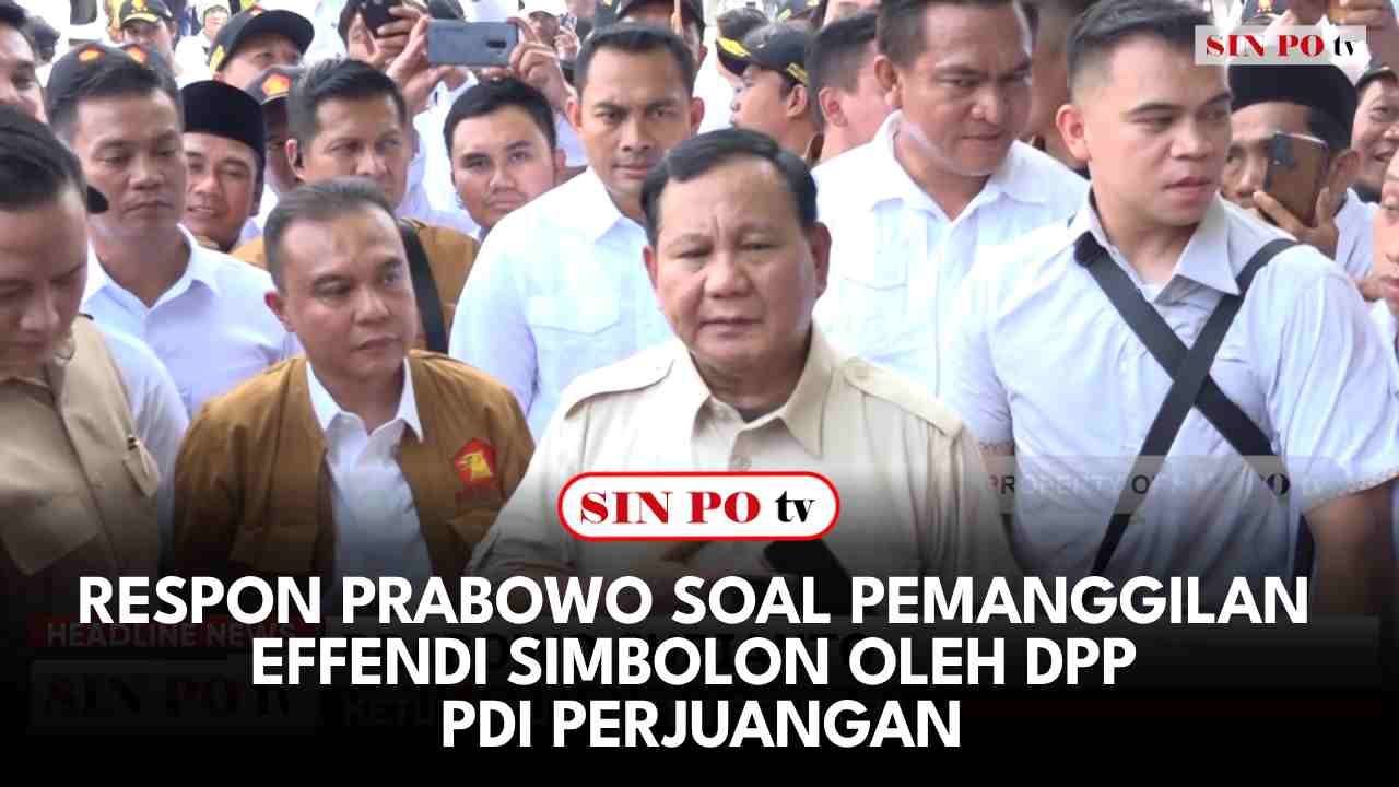 Respon Prabowo Soal Pemanggilan Effendi Simbolon Oleh DPP PDI Perjuangan